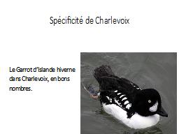 Spécificité de Charlevoix