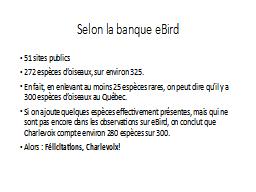 Selon la banque eBird