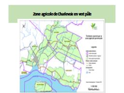 Zone agricole de Charlevoix en vert pâle